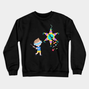 Hit The Pinata Crewneck Sweatshirt